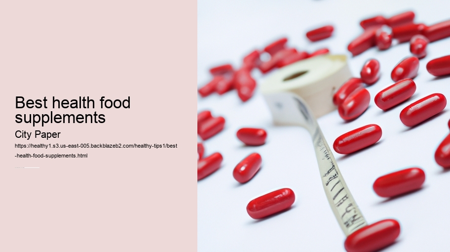best health food supplements