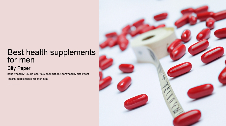 best health supplements for men
