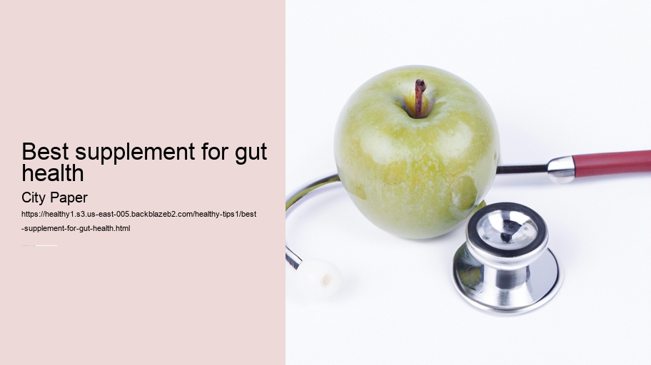 best supplement for gut health