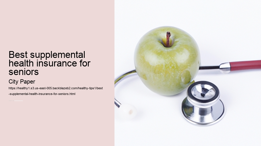 best supplemental health insurance for seniors